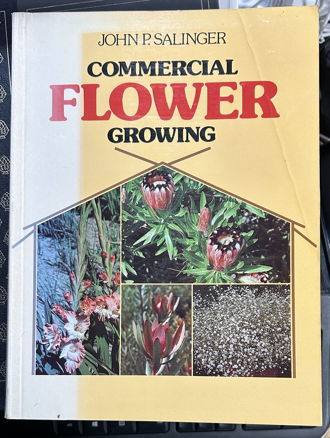 Commercial Flower Growing by John P Salinger
